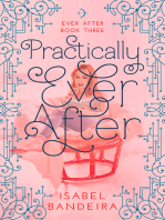 Practically Ever After: Ever After Book Three
