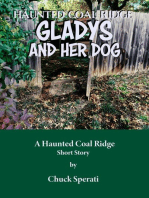 Gladys and her Dog: Haunted Coal Ridge, #24
