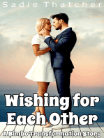Wishing for Each Other