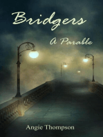Bridgers: A Parable