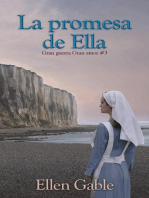 La promesa de Ella: Gran guerra Gran amor, #3