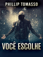 Você Escolhe