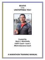 Believe in the Unstoppable You!: A Marathon Training Manual