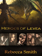 Heroes of Levea: Levea, #1