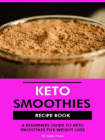 Keto Smoothies Recipe Book