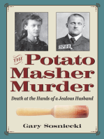 The Potato Masher Murder: Death at the Hands of a Jealous Husband