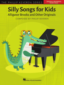 Silly Songs for Kids - The Phillip Keveren Series: Alligator Brooks and Other Originals