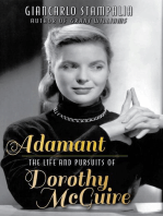 Adamant: The Life and Pursuits of Dorothy McGuire
