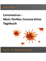 Coronavirus - Mein fünftes Corona-Krise Tagebuch: COVID-19-Nebenwirkungen