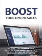 Boost Your Online Sales: 101 Practical Strategies and Methods to Increase Online Sales for Your Product or Service
