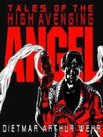 Tales of the High Avenging Angel #1-3: Tales of the High Avenging Angel, #1