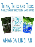 Teens, Trees and Tests: A Collection of Three Young Adult Novels