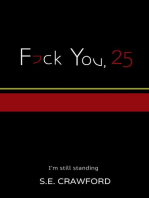 F*ck You, 25