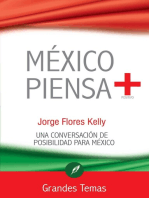 México piensa + (positivo): Una conversación de posiblidad para México
