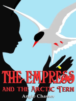 The Empress and the Arctic Tern: The Sky, Earth and Water, #1