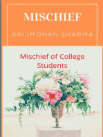 Mischief(Of College Students)