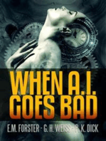 When A.I. Goes Bad