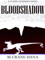 Bloodshadow: The Lonhra Sequence