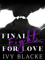 Final Fight For Love: Love Series, #3
