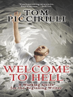 Welcome to Hell: A Working Guide for the Beginning Writer