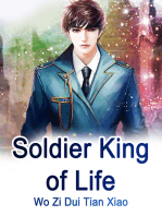 Soldier King of Life: Volume 11