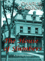 The House of Slumbers: 13 Steps, #2