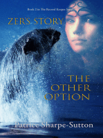 Zers Story: The Other Option