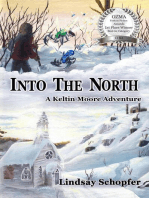 Into the North