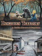 Dangerous Territory: A Keltin Moore Adventure: The Adventures of Keltin Moore, #3