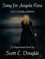 Song for Angela Rose (Love's Deadly Addiction): Hayteswood: Supernatural Pulps