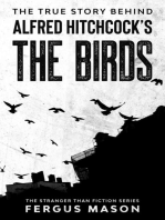 The True Story Behind Alfred Hitchcock’s The Birds: Stranger Than Fiction, #2
