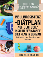 Insulinresistenz-Diätplan Auf Deutsch/ Insulin resistance diet plan In German: Leitfaden zum Beenden von Diabetes