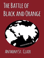 The Battle of Black and Orange