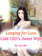Longing for Love: Cold CEO's Sweet Wife: Volume 2