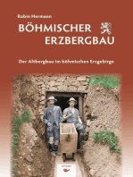 Böhmischer Erzbergbau: Der Altbergbau im böhmischen Erzgebirge