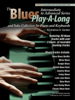 Blues Play-A-Long and Solos Collection for Piano/Keyboards Intermediate-Advanced Level: Blues Play-A-Long and Solos Collection for Intermediate-Advanced Level