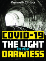 COVID-19:The Light In The Darkness