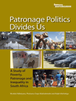 Patronage Politics Divides Us: A Study of Poverty, Patronage and Inequality in South Africa