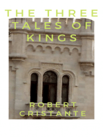 The Three Tales of Kings