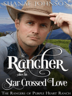 The Rancher takes his Star Crossed Love: The Rangers of Purple Heart Ranch, #4