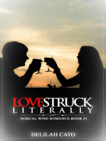 Lovestruck Literally: NorCal Wine Romance, #1