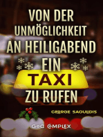 Von der Unmöglichkeit, an Heiligabend ein Taxi zu rufen
