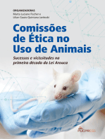 Comissões de Ética no Uso de Animais: Sucessos e vicissitudes na primeira década da Lei Arouca