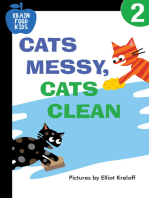 Cats Messy, Cats Clean