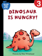 Dinosaur Is Hungry
