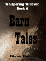 Barn Tales: Whispering Willows, #6