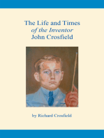 The Life and Times of the Inventor John Crosfield
