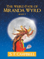 The Weird Fate of Miranda Wyrd: Book 1
