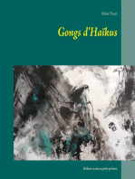Gongs d'Haïkus: Haïkus et autres petits poèmes