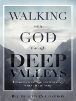 Walking with God Through Deep Valleys